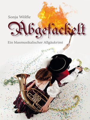 cover image of Abgefackelt